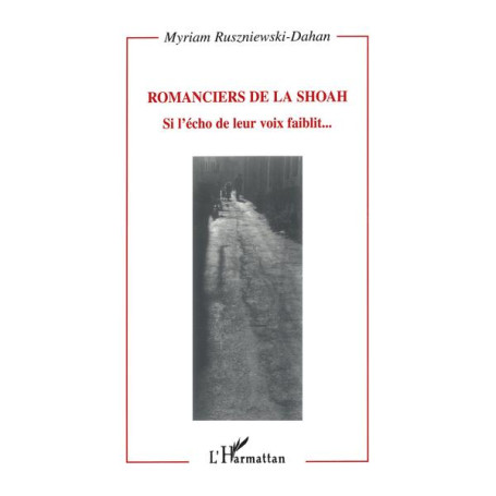 ROMANCIERS DE LA SHOAH