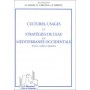 CULTURES USAGES ET STRATEGIES DE L'EAU EN MEDITERRANEE OCCIDENTALE