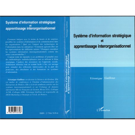 SYSTEME D'INFORMATION STRATÉGIQUE ET APPRENTISSAGE INTERORGANISATIONNEL