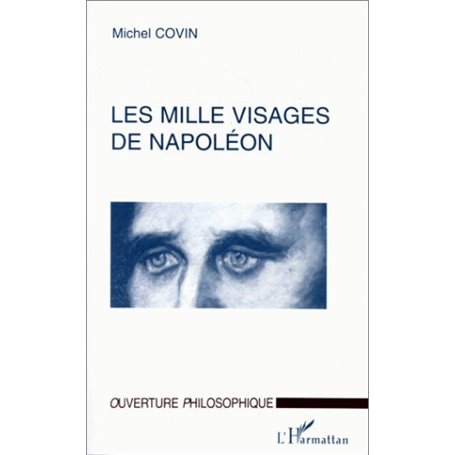 Les Mille Visages de Napoléon