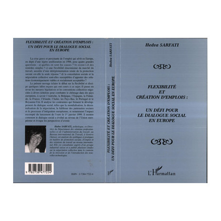 FLEXIBILITE ET CREATION D'EMPLOIS: UN DEFI POUR LE DIALOGUE SOCIAL EN EUROPE