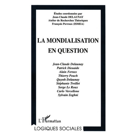 LA MONDIALISATION EN QUESTION