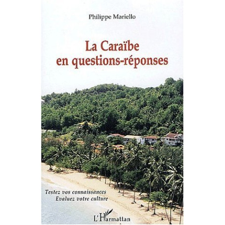 LA CARAÏBE EN QUESTION-REPONSE