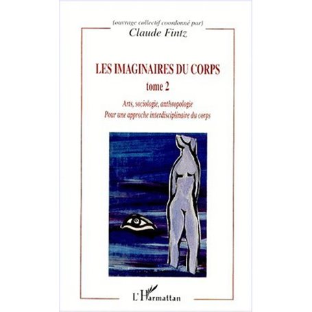LES IMAGINAIRES DU CORPS
