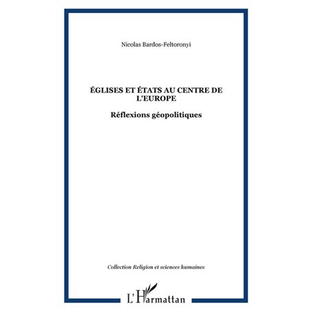 ÉGLISES ET ÉTATS AU CENTRE DE L'EUROPE