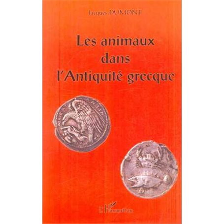 LES ANIMAUX DANS L'ANTIQUITÉ GRECQUE