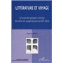 LITTÉRATURE ET VOYAGE