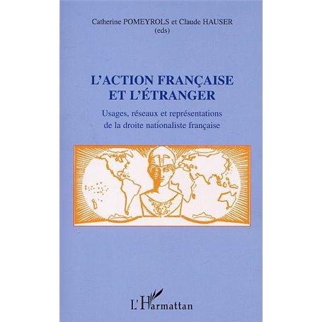 L'ACTION FRANCAISE ET L'ETRANGER