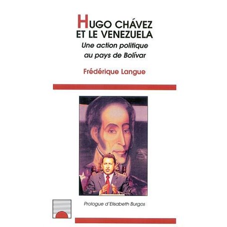 HUGO CHAVEZ ET LE VENEZUELA