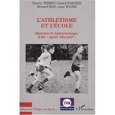 L'ATHLÉTISME ET L'ÉCOLE
