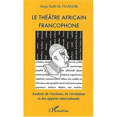 LE THÉÂTRE AFRICAIN FRANCOPHONE