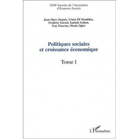 POLITIQUES SOCIALES ET CROISSANCE ÉCONOMIQUE