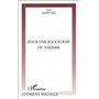 POUR UNE SOCIOLOGIE DU NAZISME