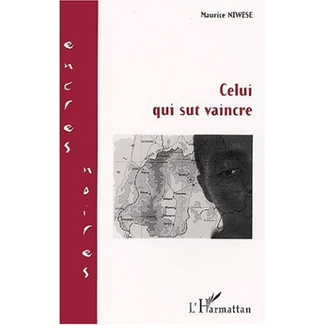 Celui qui sut vaincre