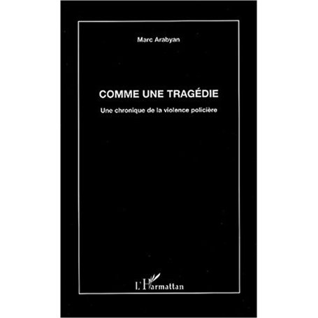COMME UNE TRAGÉDIE