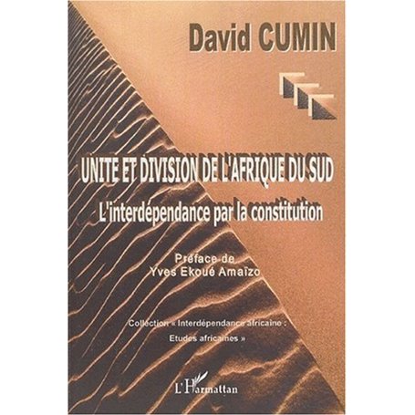Unité et division de l'Afrique du Sud