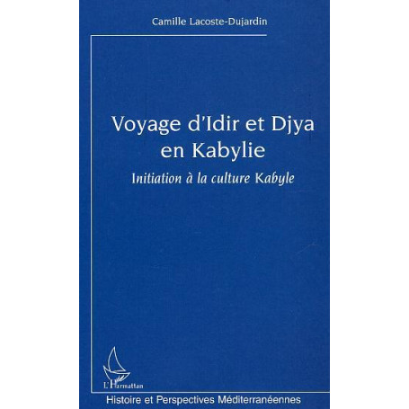 Voyage d'Idir et Djya en Kabylie