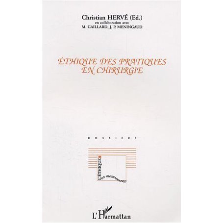 Ethique des pratiques en chirurgie