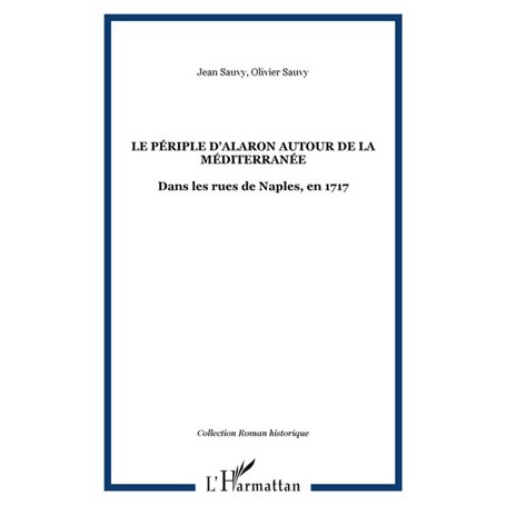 Le périple d'Alaron autour de la méditerranée