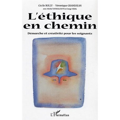 L'éthique en chemin