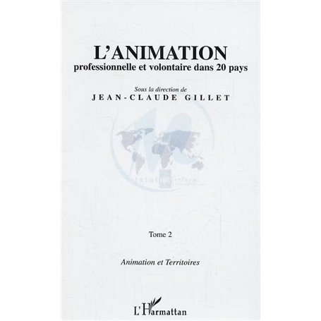 L'animation professionnelle et volontaire dans 20 pays