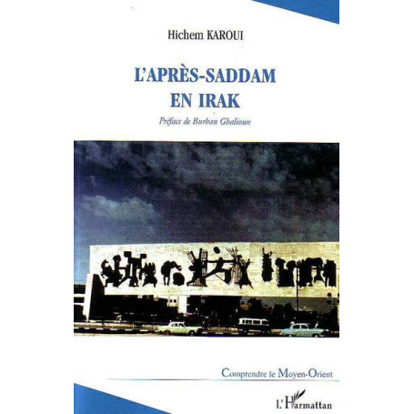 L'après-Saddam en Irak
