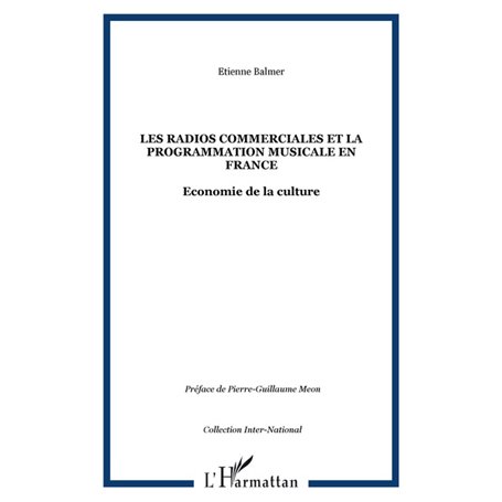 Les radios commerciales et la programmation musicale en France