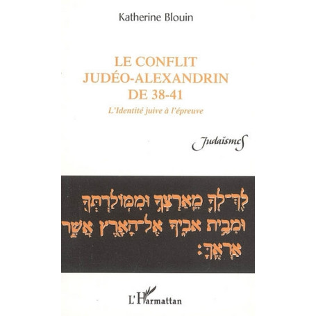 Le conflit judéo-alexandrin de 38-41