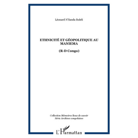 Ethnicité et géopolitique au Maniema