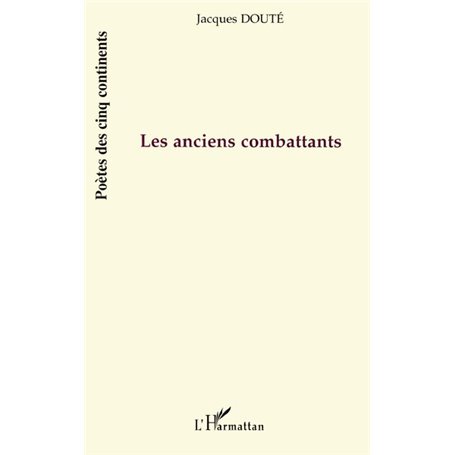 Les anciens combattants