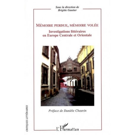 Mémoire perdue, mémoire volée