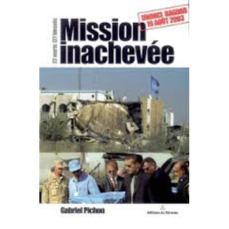 Mission inachevée