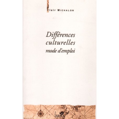 Différences culturelles, mode d'emploi