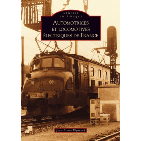 Automotrices et locomotives électriques de France