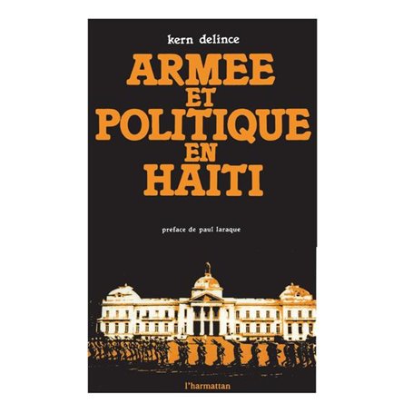 Armée et politique en Haïti