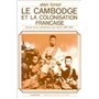 Le Cambodge et la colonisation française (1897-1920)
