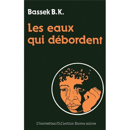 Les eaux qui débordent