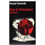 Vive le président
