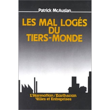 Les mal-logés du Tiers Monde