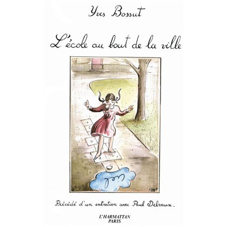 L'école au bout de la ville