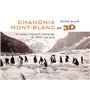 Chamonix Mont-Blanc en 3 D