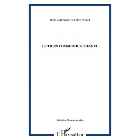 Le tiers communicationnel