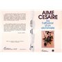 Aimé Césaire ou l'Athanor d'un alchimiste