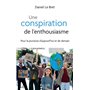 Une conspiration de l'enthousiasme