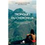 Tropiques du chercheur