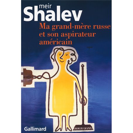 Ma grand-mère russe et son aspirateur américain