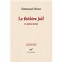 Le théâtre juif et autres textes