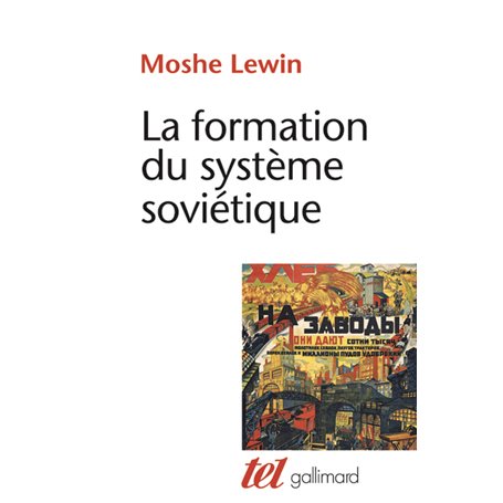 La formation du système soviétique