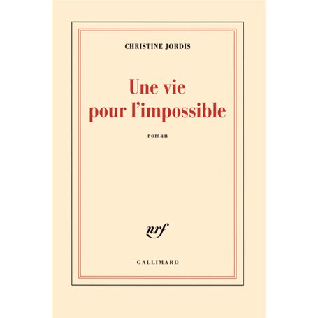 Une vie pour l'impossible