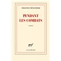 Pendant les combats